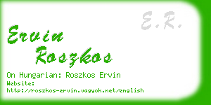 ervin roszkos business card